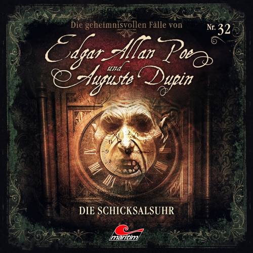Edgar Allan Poe & Auguste Dupin - Folge 32: Die Schicksalsuhr