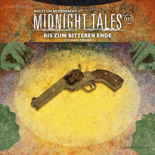 Midnight Tales - Folge 111: Bis zum bitteren Ende