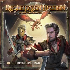 Die Letzten Helden - Die Abenteuer der Letzten Helden, Folge 41: Guildensterns Jagd