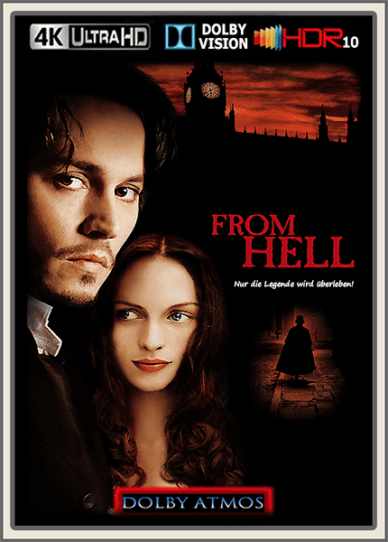 From Hell 2001 DE EN Dolby TrueHD Atmos 7.1 2160p DV HDR10 x265 - kellerratte