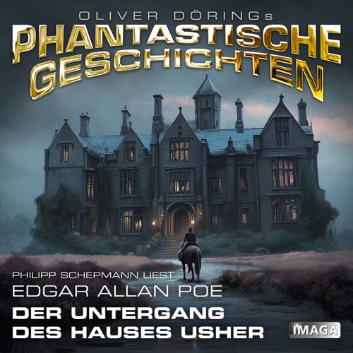 Phantastische Geschichten - Der Untergang des Hauses Usher