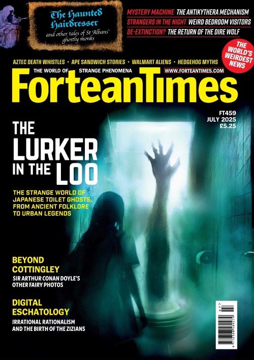 Fortean Times - Issue 459, 2025