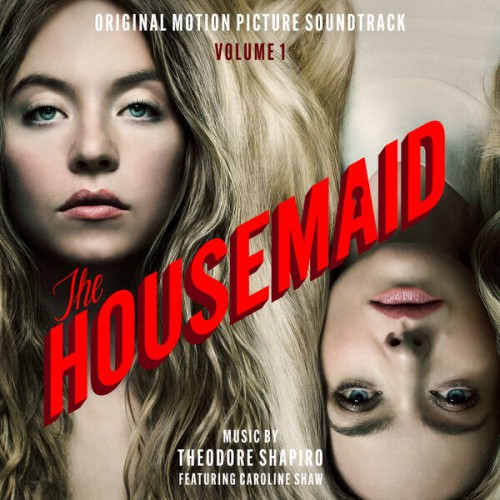 Theodore Shapiro - The Housemaid, Vol. 1, 2 (Original Motion Picture Soundtrack) (2025)