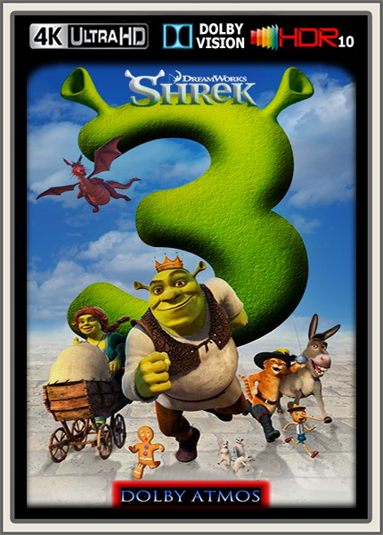 Shrek der Dritte 2007 DE EN Dolby TrueHD Atmos 7.1 2160p DV HDR10 x265 - kellerratte