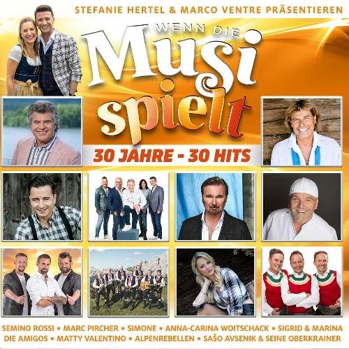Wenn die Musi spielt - 30 Jahre 30 Hits (2025)