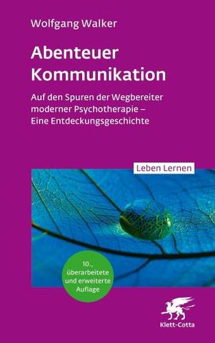 Wolfgang Walker – Abenteuer Kommunikation