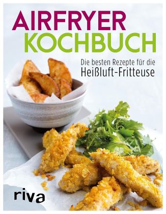 riva Verlag – Airfryer - Kochbuch