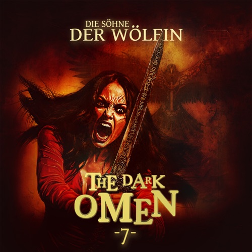 The Dark Omen - Folge 7: Die Söhne der Wölfin