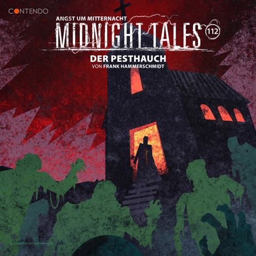 Midnight Tales - Folge 112: Der Pesthauch