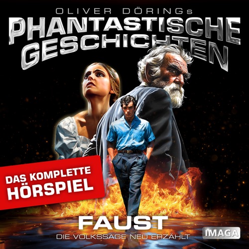 Phantastische Geschichten - Faust - Das komplette Hörspiel (Ungekürzt)