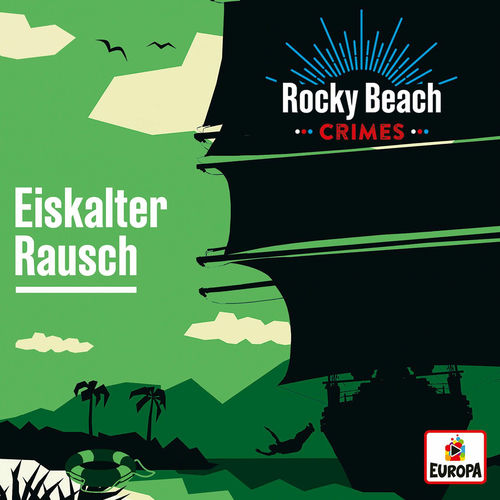 Die Drei Fragezeichen - Rocky Beach Crimes - Eiskalter Rausch (Kommissar Reynolds ermittelt)