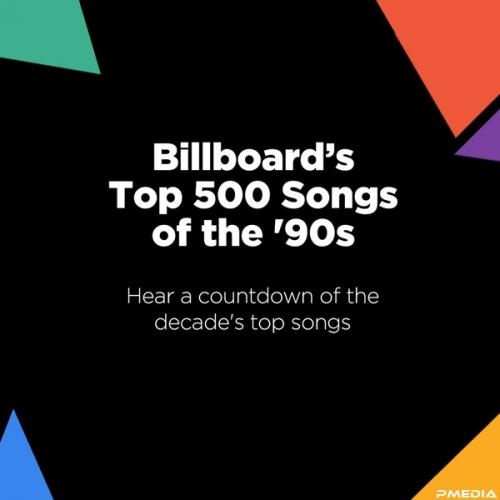 Billboard Top 500 Songs of the 90's (2021)