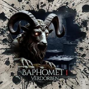 Holy Horror - Folge 66: Baphomet I Verdorben