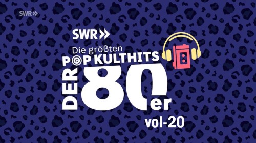 VA - Pop-Kulthits 80s (vol - 20) (2024) HDTV