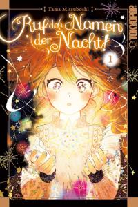 Ruf den Namen der Nacht! 01 (Tokyopop, 2026-)