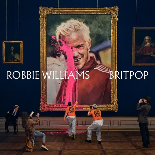 Robbie Williams - BRITPOP (Deluxe Edition) (2026)