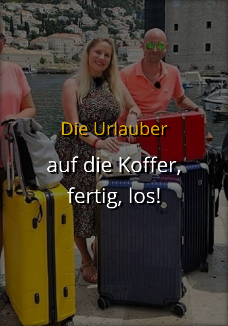 Die Urlauber Auf die Koffer fertig los S01 GERMAN 1080p WEB x264 - TSCC