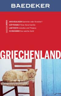 Bernhard Abend - Baedeker Reiseführer Griechenland