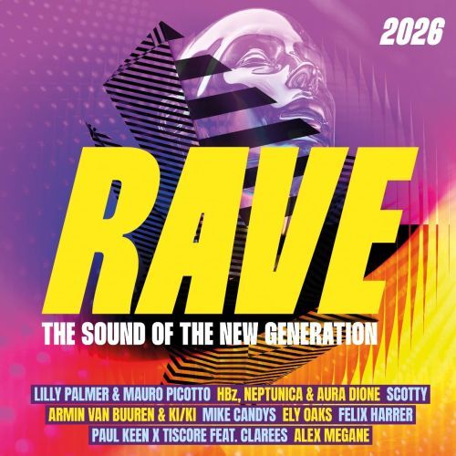 Rave 2026 - The Sound Of The New Generation (2026)