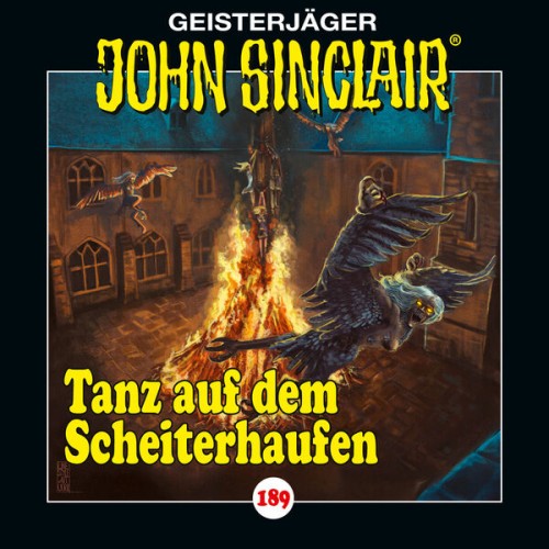 John Sinclair - Folge 189: Tanz auf dem Scheiterhaufen