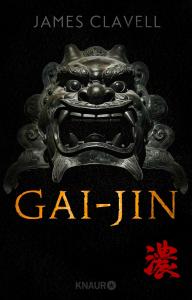 James Clavell - Die Asien-Saga 03 - Gai - Jin