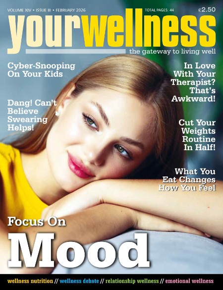 Yourwellness - Volume XIV Issue III, February 2026