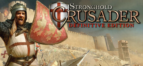 Stronghold Crusader Definitive Edition Update 5 - x.X.RIDDICK.X.x