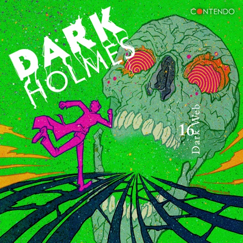 Dark Holmes - Folge 16: Dark Web