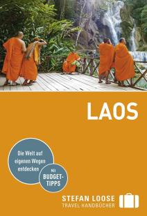 Jan Düker - Stefan Loose Reiseführer Laos: mit Reiseatlas