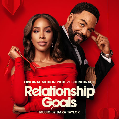 Dara Taylor - Relationship Goals (Original Motion Picture Soundtrack) (2026)