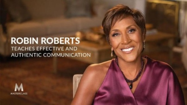 MasterClass  Robin Roberts Teaches Effective and AuThentic Communication