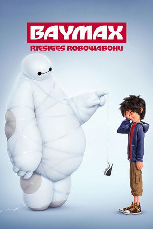 Big Hero 6 - Baymax Riesiges Robowabohu 2014 Multi Complete Bluray - ELIPSS05