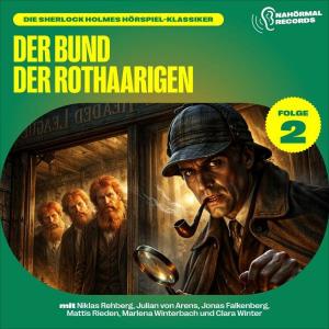 Die Sherlock Holmes Hörspiel-Klassiker, Folge 2: Der Bund der Rothaarigen