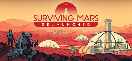 Surviving Mars Relaunched Ultimate Edition Update 5 MULTi2 - x.X.RIDDICK.X.x