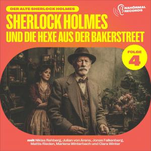Der alte Sherlock Holmes, Folge 4: Sherlock Holmes und die Hexe aus der Bakerstreet