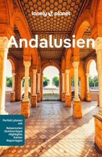 Anna Kaminski - Lonely Planet Reiseführer Andalusien