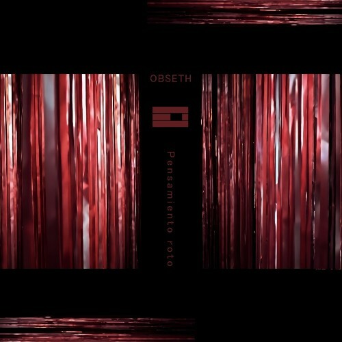 Obseth - Pensamiento Roto (2026)