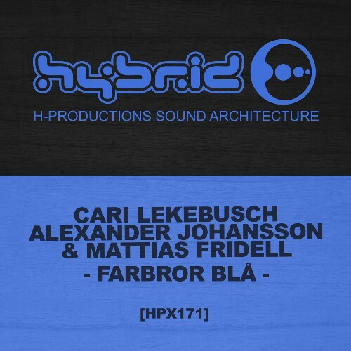Cari Lekebusch & Alexander Johansson & Mattias Fridell - Farbror Blå (2026)