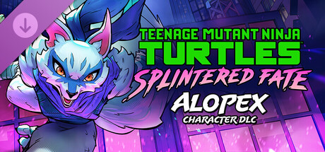 Teenage Mutant Ninja Turtles Splintered Fate Alopex - RUNE