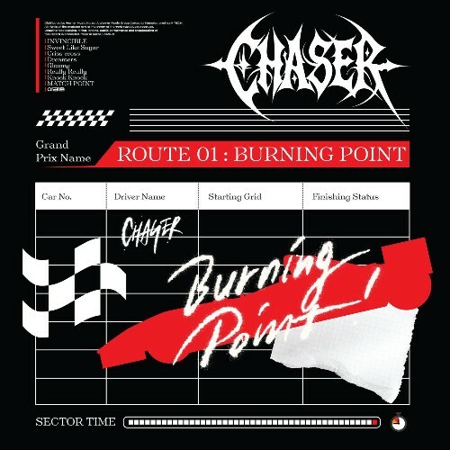 Chaser - ROUTE 01 : BURNING POINT (2026)