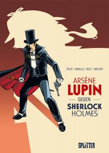 Arsène Lupin gegen Sherlock Holmes (Graphic Novel) [Splitter, 2026]