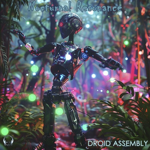 Droid Assembly - Nocturnal Resonance (2026)