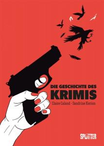 Die Geschichte des Krimis (Graphic Novel) [Splitter, 2026]