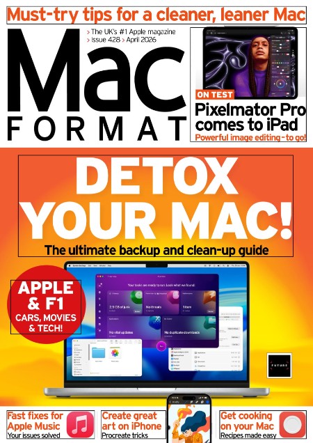 MacFormat UK - Issue 428, April 2026
