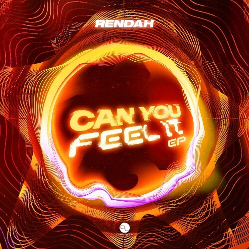 Rendah - Can You Feel It (2026)