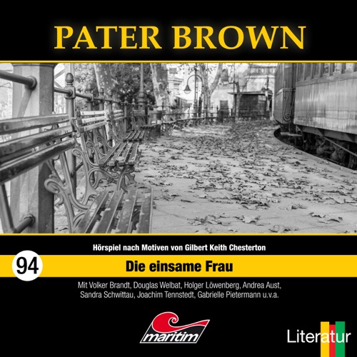 Pater Brown - Folge 94: Die einsame Frau