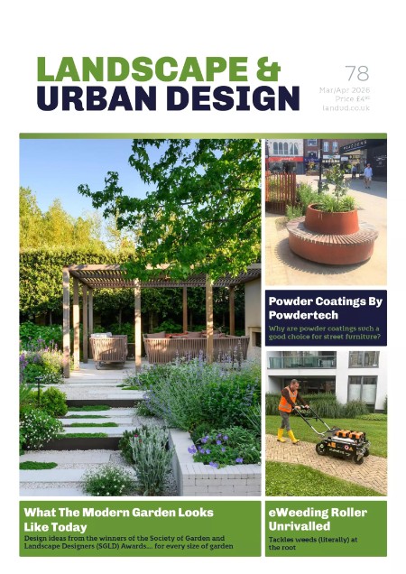 Landscape & Urban Design - Issue 78, March - April 2026