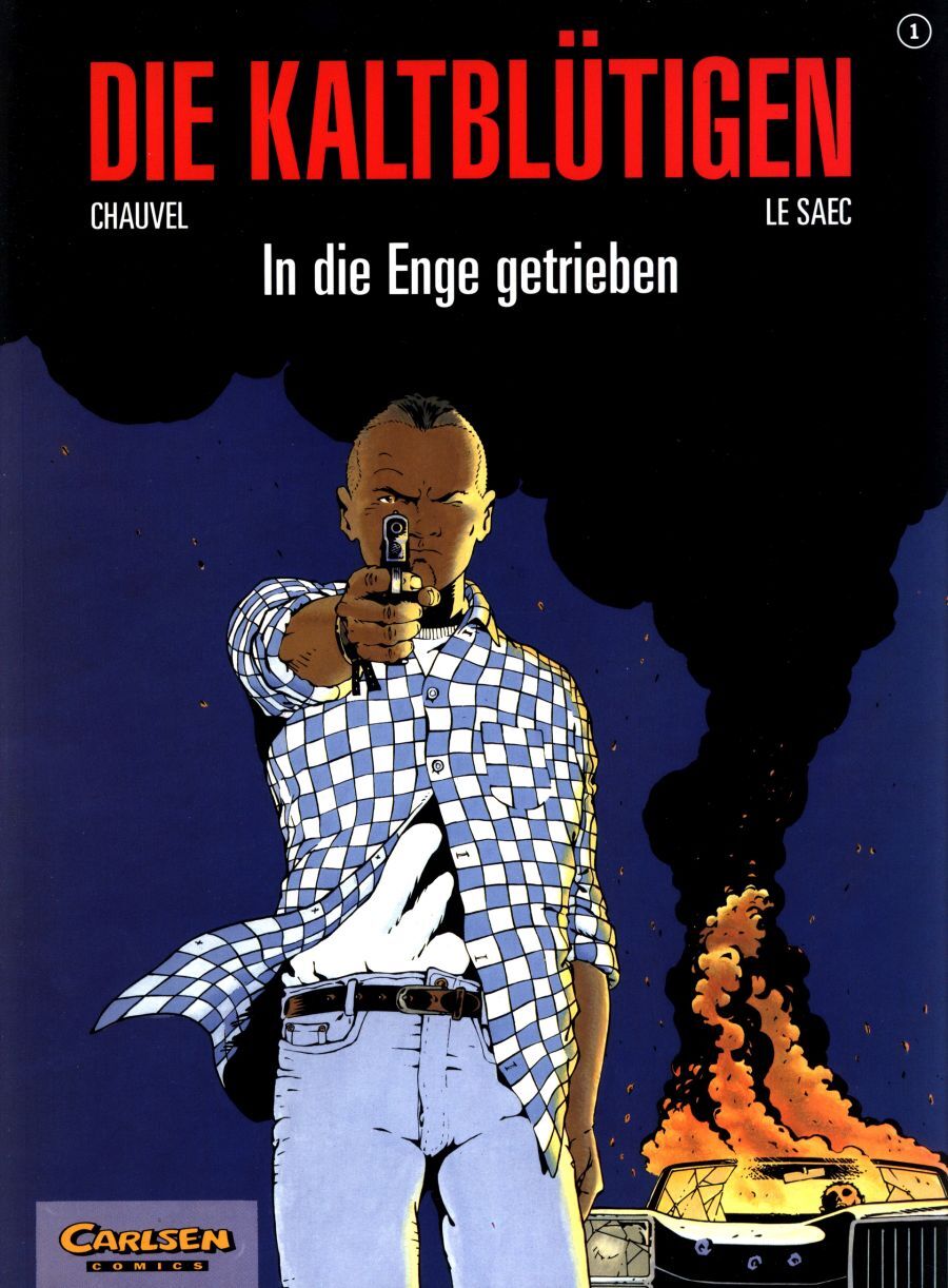 Die Kaltblütigen 01 - 05 (Carlsen, 1996 - 2001)