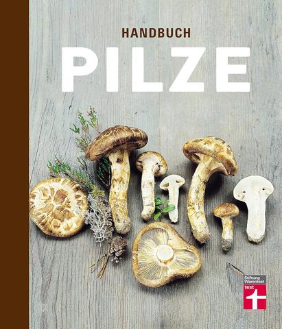 Pelle Holmberg - Handbuch Pilze - Speisepilze und ihre Doppelgaenger