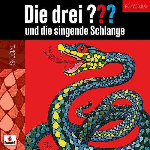 Die drei Fragezeichen - und die singende Schlange (Neufassung)